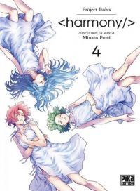  Harmony T4, manga chez Pika de Project Itoh, Minato