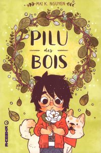 Pilu des Bois, comics chez Kinaye de Nguyen