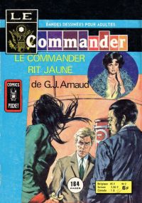 Le Commander T2 : Le Commander rit jaune (2/2) (0), bd chez Arédit de G.-J., Collectif