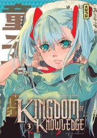  Kingdom of knowledge T3, manga chez Kana de Oda