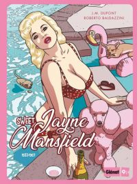 Jayne Mansfield : Sweet Jayne (0), bd chez Glénat de Dupont, Baldazzini, Ballini