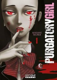  Purgatory girl T1, manga chez Omaké books de Muroi