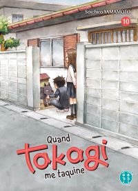  Quand Takagi me taquine T10, manga chez Nobi Nobi! de Yamamoto