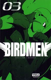  Birdmen T3, manga chez Dupuis de Tanabe