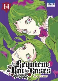 Le Requiem du roi des roses  T14, manga chez Ki-oon de Kanno