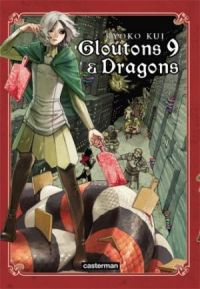  Gloutons & dragons T9, manga chez Casterman de Kui