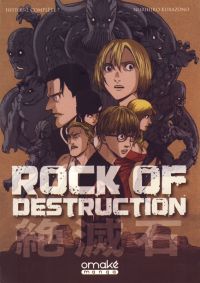 Rock of destruction, manga chez Omaké books de Kurazono