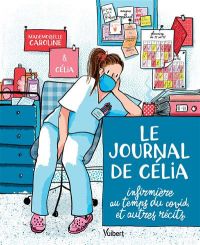 Le Journal de Célia, bd chez Vuibert de Célia, Mademoiselle Caroline