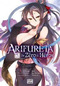  Arifureta - De zéro à héros T5, manga chez Delcourt Tonkam de Shirakome, Takayaki, RoGa