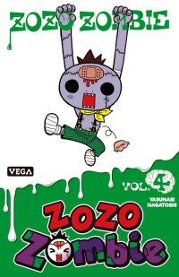 Zozo zombie T4, manga chez Dupuis de Nagatoshi