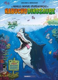 Les Nouvelles aventures apeupréhistoriques de Nabuchodinosaure T5, bd chez Bamboo de Goulesque, Widenlocher, Franjou-Gille