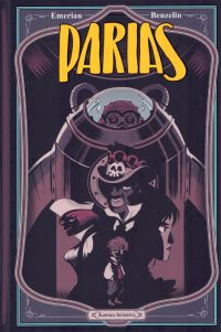  Parias T1, comics chez Komics Initiative de Emeriau, Beuzelin, Marty