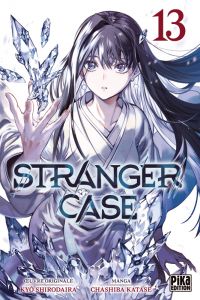 Stranger case T13, manga chez Pika de Katase, Shirodaira