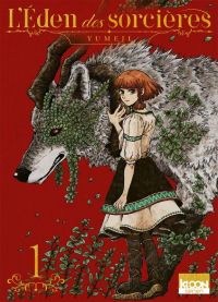 L'eden des sorcières T1, manga chez Ki-oon de Yumeji
