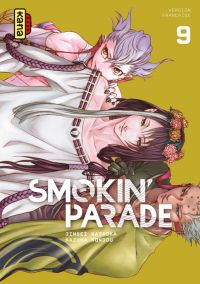  Smokin’parade T9, manga chez Kana de Kataoka, Kondou