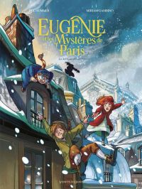  Eugénie et les mystères de Paris T2 : Les Korrigans d'Austerlitz (0), bd chez Vents d'Ouest de Summer, Gambino, Arancia, Hamilton