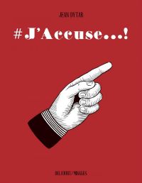 #J'accuse, bd chez Delcourt de Dytar