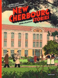  New Cherbourg Stories T3 : Hôtel Atlantico (0), bd chez Casterman de Gabus, Reutimann
