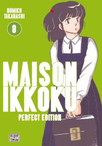  Maison Ikkoku T8, manga chez Delcourt Tonkam de Takahashi