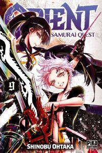  Orient - Samurai quest T9, manga chez Pika de Ohtaka