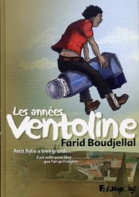  Petit Polio T3 : Les années Ventoline (0), bd chez Futuropolis de Boudjellal