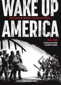 Wake up America, comics chez Rue de Sèvres de Lewis, Aydin, Powell