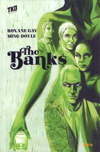 The Banks , comics chez Panini Comics de Gay, Doyle, Bellaire