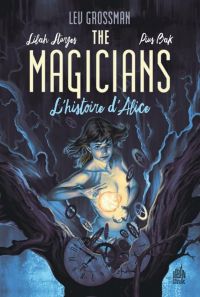  The magicians  T1 : L'histoire d'Alice  (0), comics chez Urban Comics de Sturges, Bak, Jackson, Morris