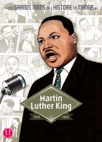Martin Luther King, manga chez Nobi Nobi! de Hotta