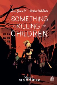  Something is killing the children T3, comics chez Urban Comics de Tynion IV, Dell'edera, Muerto