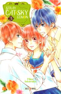  Stray cat and sky lemon T3, manga chez Soleil de Satonaka