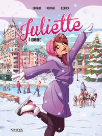  Juliette T5 : À Québec (0), bd chez Kennes éditions de Morival, Decrock