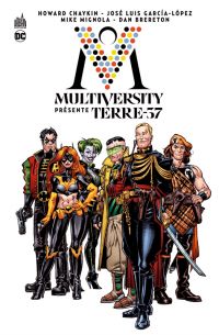 Multiversity présente Terre-37, comics chez Urban Comics de Moore, Chaykin, Collectif, Dougherty