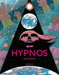 Hypnos, comics chez Sarbacane de Milburn