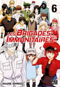 Les brigades immunitaires T6, manga chez Pika de Akane