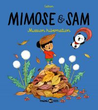  Mimose et Sam T3 : Mission hibernation (0), bd chez BD Kids de Cathon