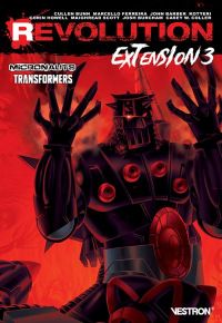  Revolution: Extension T3 : Micronauts (0), comics chez Vestron de Bunn, Roberts, Barber, Howell, Kotteri, Ferreira, Burcham, Cruz, Lafuente, Christiansen