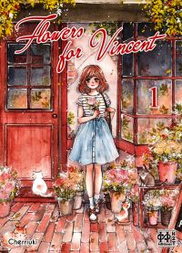  Flowers for Vincent T1, manga chez H2T de Cherriuki