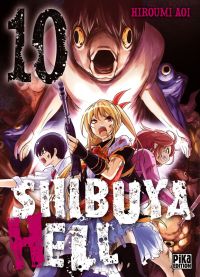  Shibuya hell T10, manga chez Pika de Hiroumi