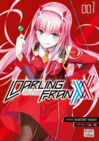  Darling in the Franxx T1, manga chez Delcourt Tonkam de Yabuki