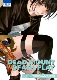 Dead mount death play T7, manga chez Ki-oon de Narita, Fujimoto