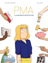 PMA, A la recherche d'une petite âme, bd chez Delcourt de Gandner, P.