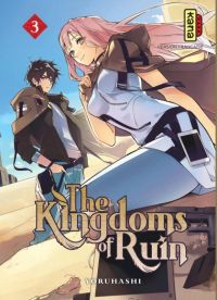  The kingdoms of ruin T3, manga chez Kana de Yoruhashi