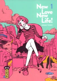  New love, new life T1, manga chez Kana de Nemu