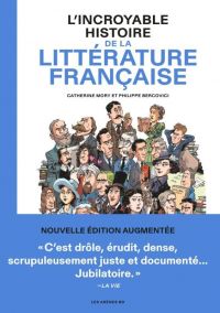 L'Incroyable histoire de la littérature française, bd chez Les arènes de Mory, Bercovici