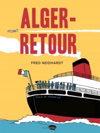 Alger-Retour, bd chez Marabout de Neidhardt