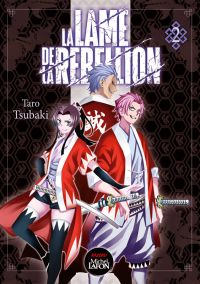 La lame de la rebellion  T2, manga chez Michel Lafon de Tsubaki