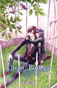  Our green birdcage T1, manga chez Soleil de Teshima