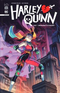  Harley Quinn Infinite  T1 : Bienvenue à la maison ! (0), comics chez Urban Comics de Phillips, Collectif, Prianto, Muerto, Plascencia, Rossmo