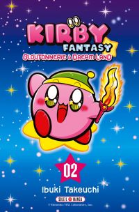  Kirby fantasy T2, manga chez Soleil de Takeuchi